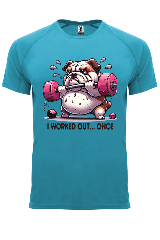 Koszulka sportowa I WORKED OUT… ONCE - obrazek 6