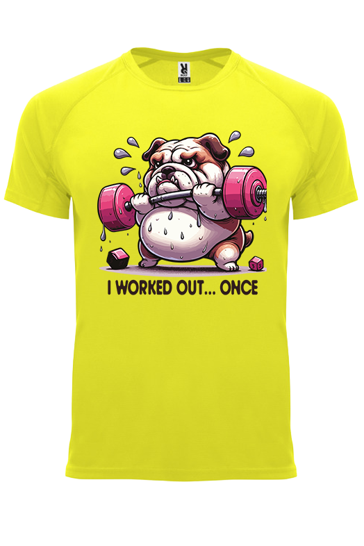Koszulka sportowa I WORKED OUT… ONCE - obrazek 18