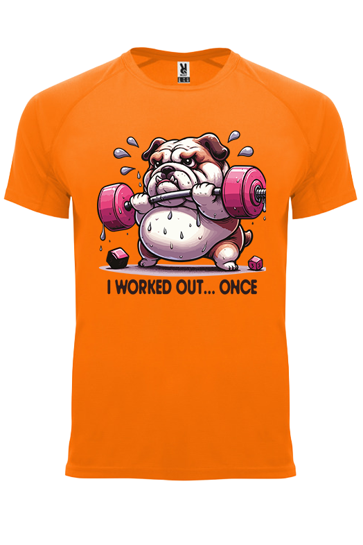 Koszulka sportowa I WORKED OUT… ONCE - obrazek 20