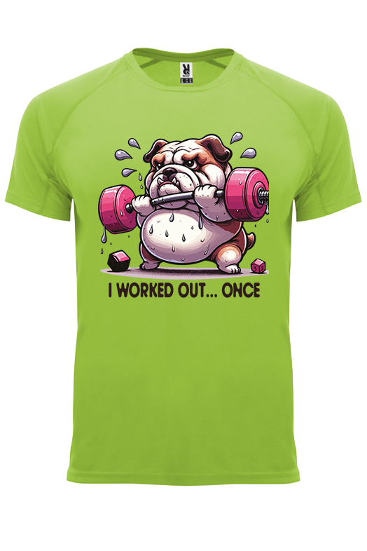 Koszulka sportowa I WORKED OUT… ONCE - obrazek 21