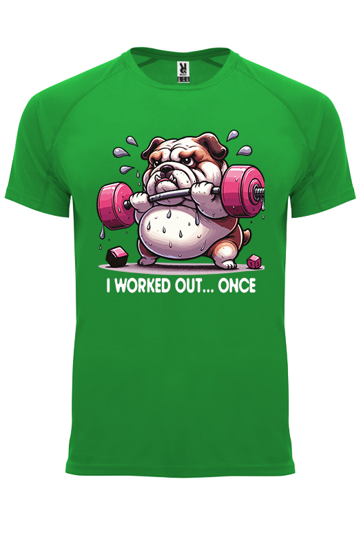 Koszulka sportowa I WORKED OUT… ONCE - obrazek 22