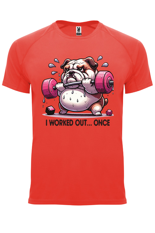 Koszulka sportowa I WORKED OUT… ONCE - obrazek 24